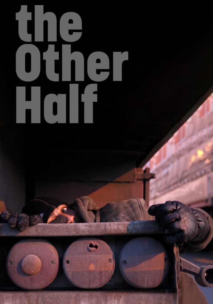 The Other Half - movie: watch stream online